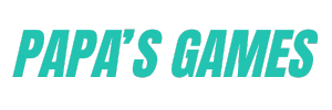 Papa's Games